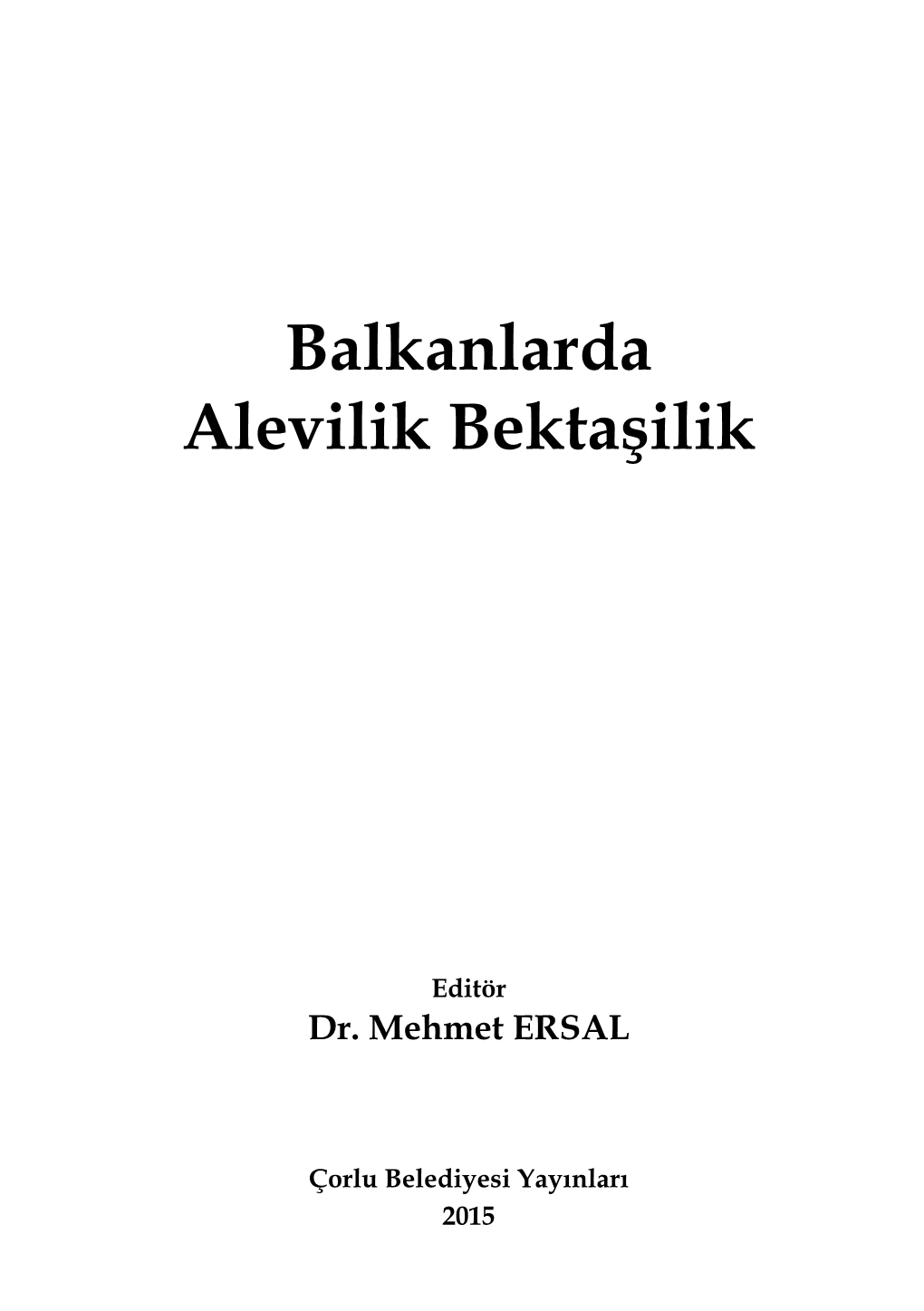 Balkanlarda Alevilik Bektaşilik