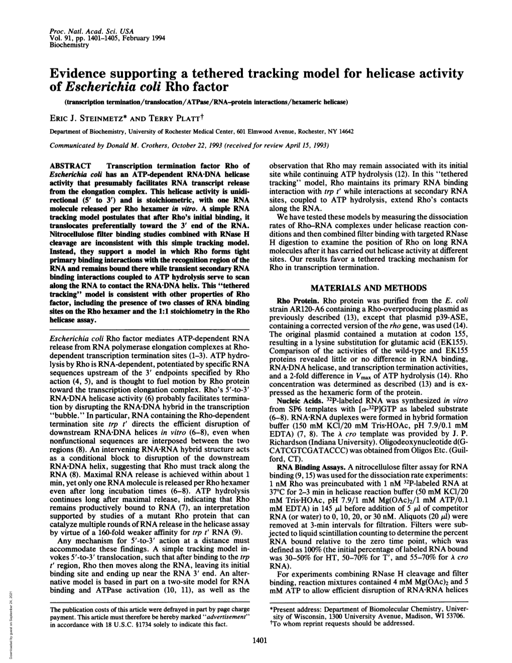 Of Escherichia Coli Rho Factor (Transcription Termination/Translocation/Atpase/RNA-Protein Interactions/Hexameric Helicase) Eric J