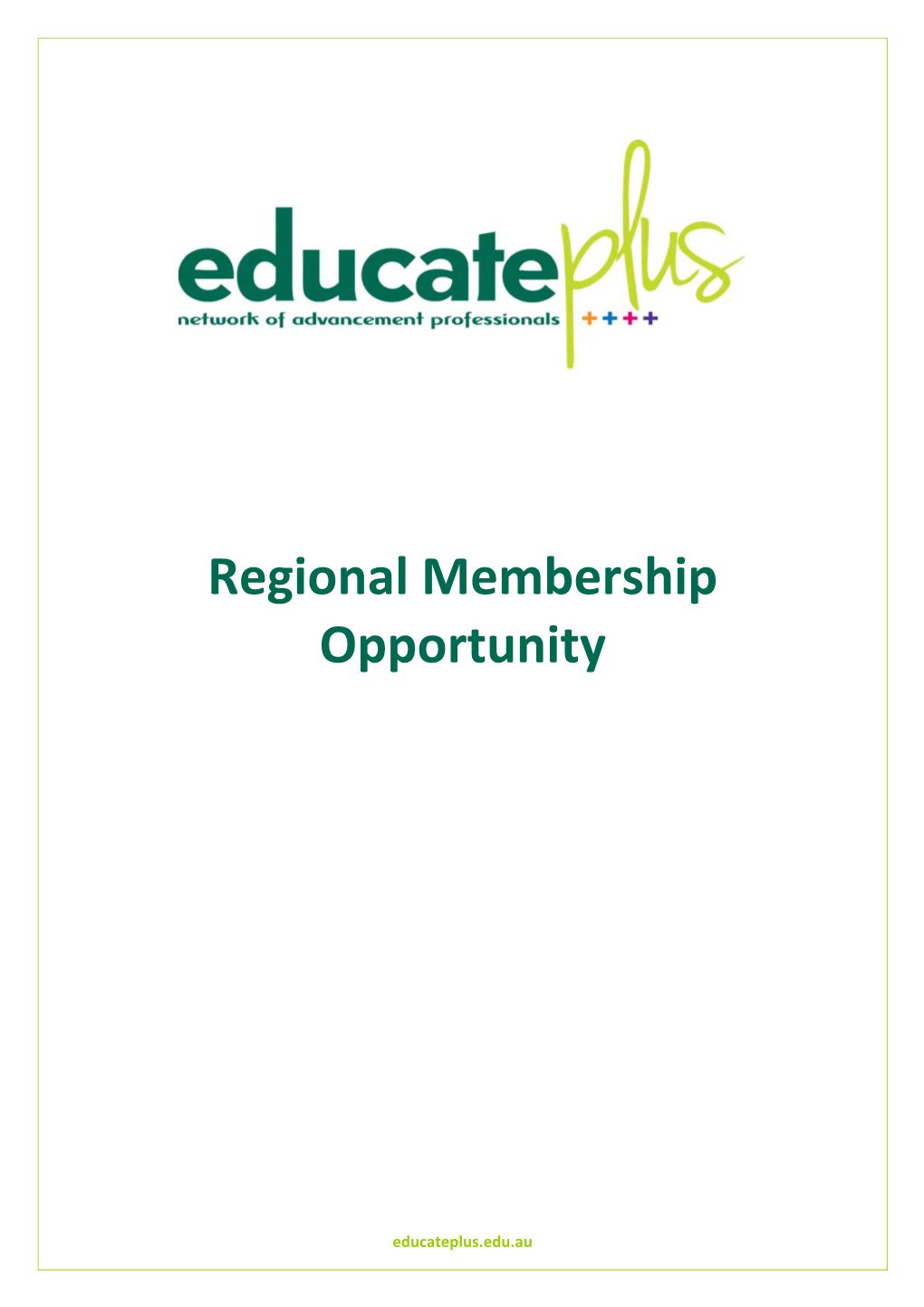 Regional Membership Opportunity