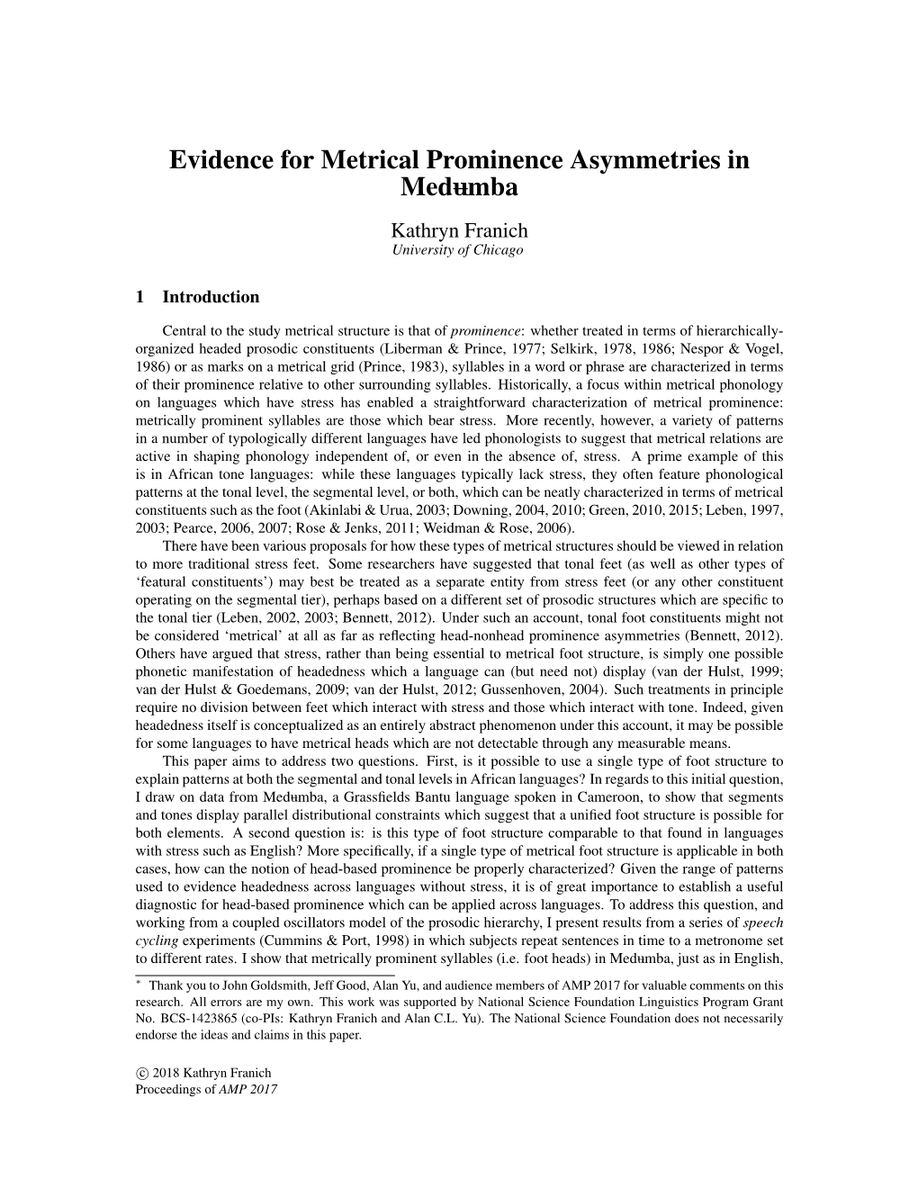 Evidence for Metrical Prominence Asymmetries in Med0mba Kathryn Franich University of Chicago
