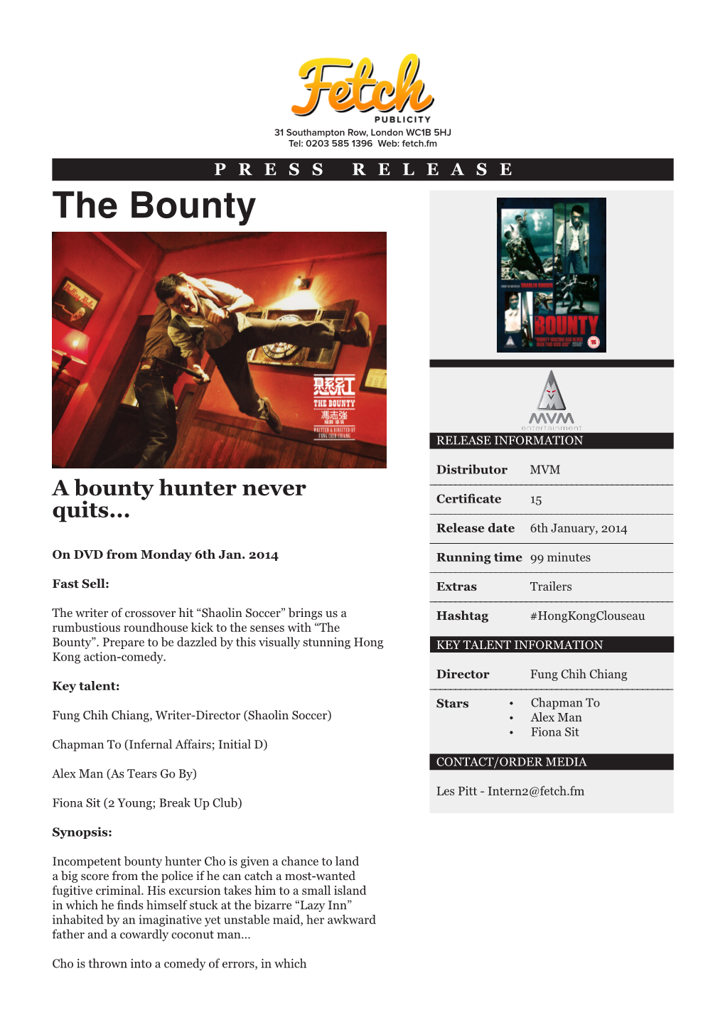 The Bounty ﬁnd His Missing Daughter Cho Is on the Case and His Eye Is on the Prize!