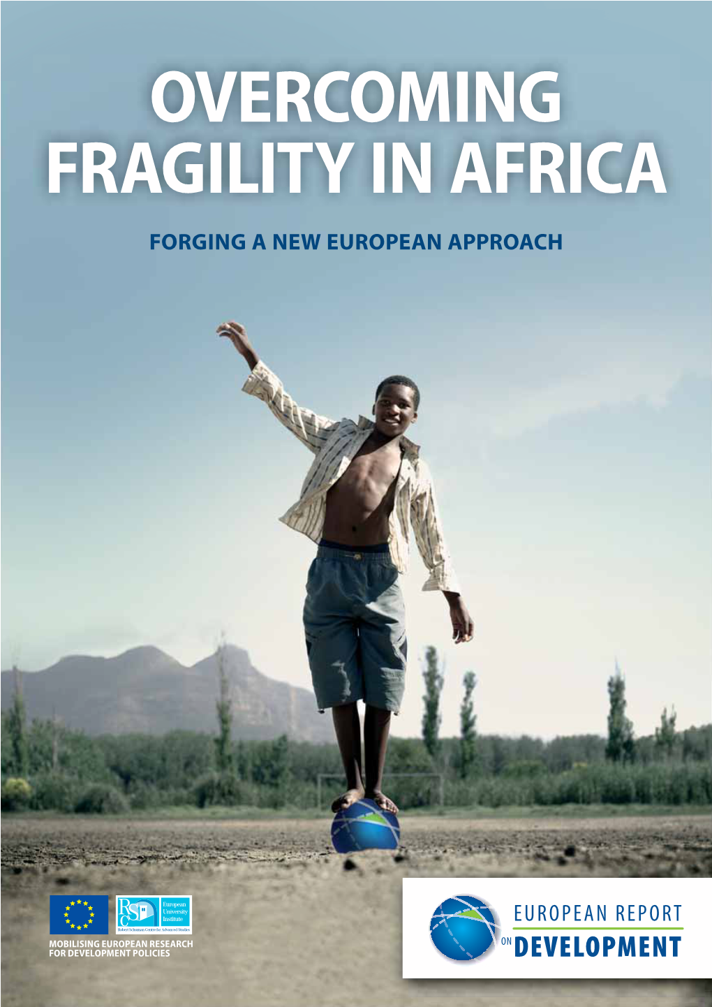 Overcoming Fragility in Africa