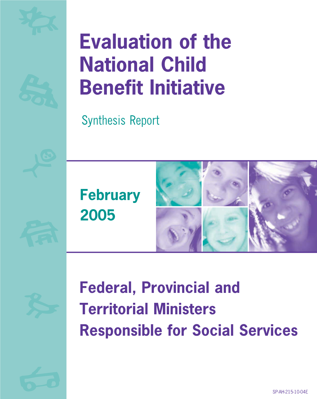 Evaluation of the National Child Benefit Initiative