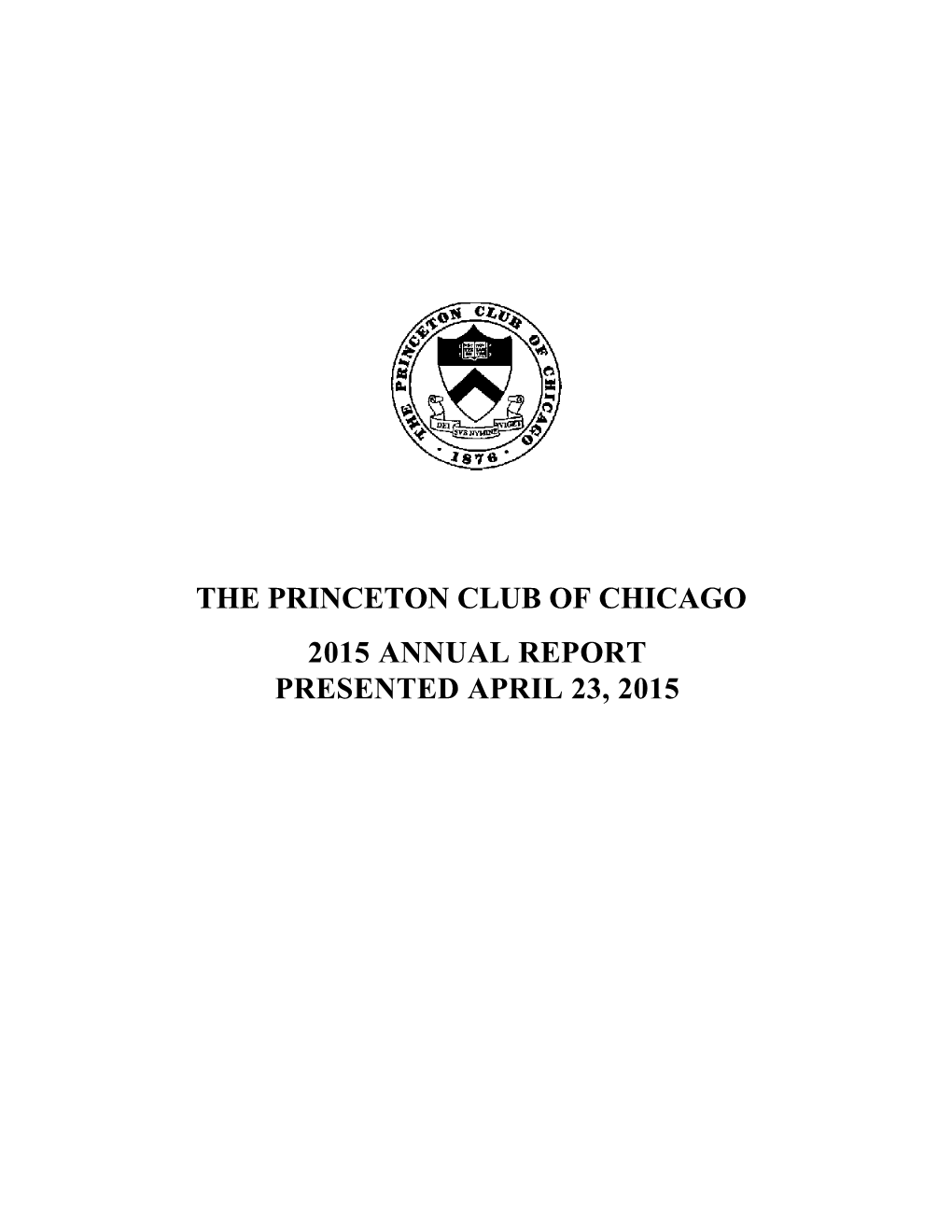 The Princeton Clu 2015 Annual Presented Apr He