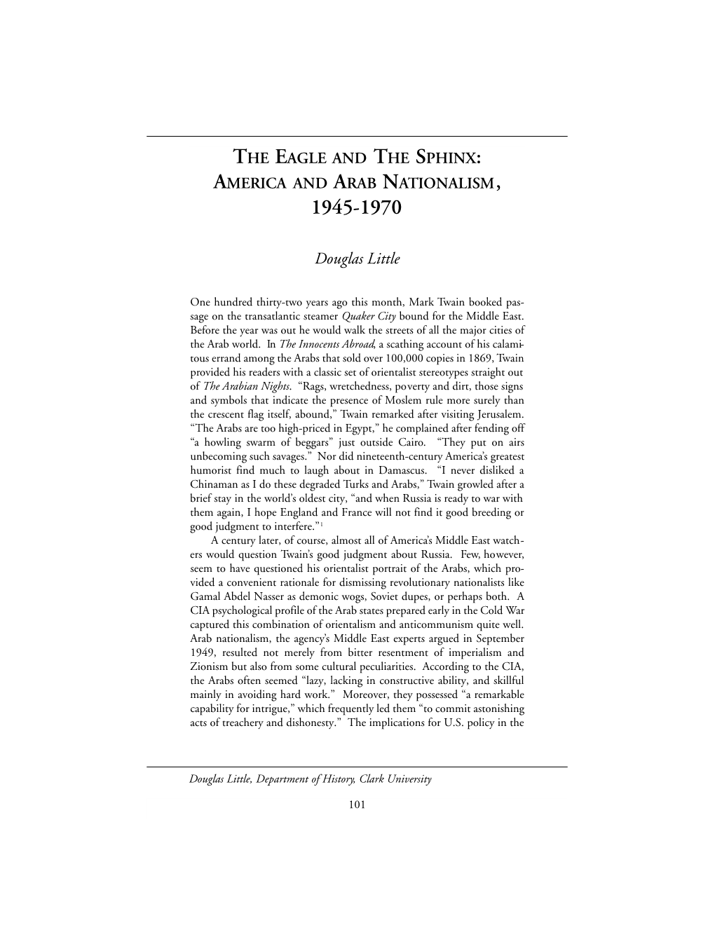 The Eagle and the Sphinx: America and Arab Nationalism, 1945-1970