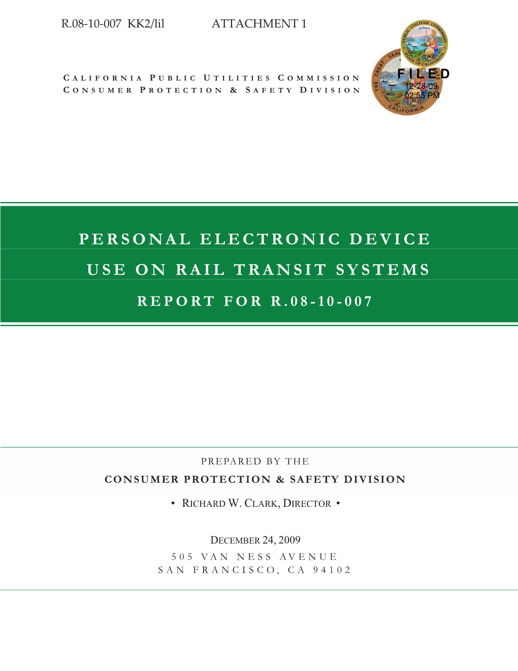 Personal Electronic Device Use on Rail Transit Systems Report for R.08-10-007