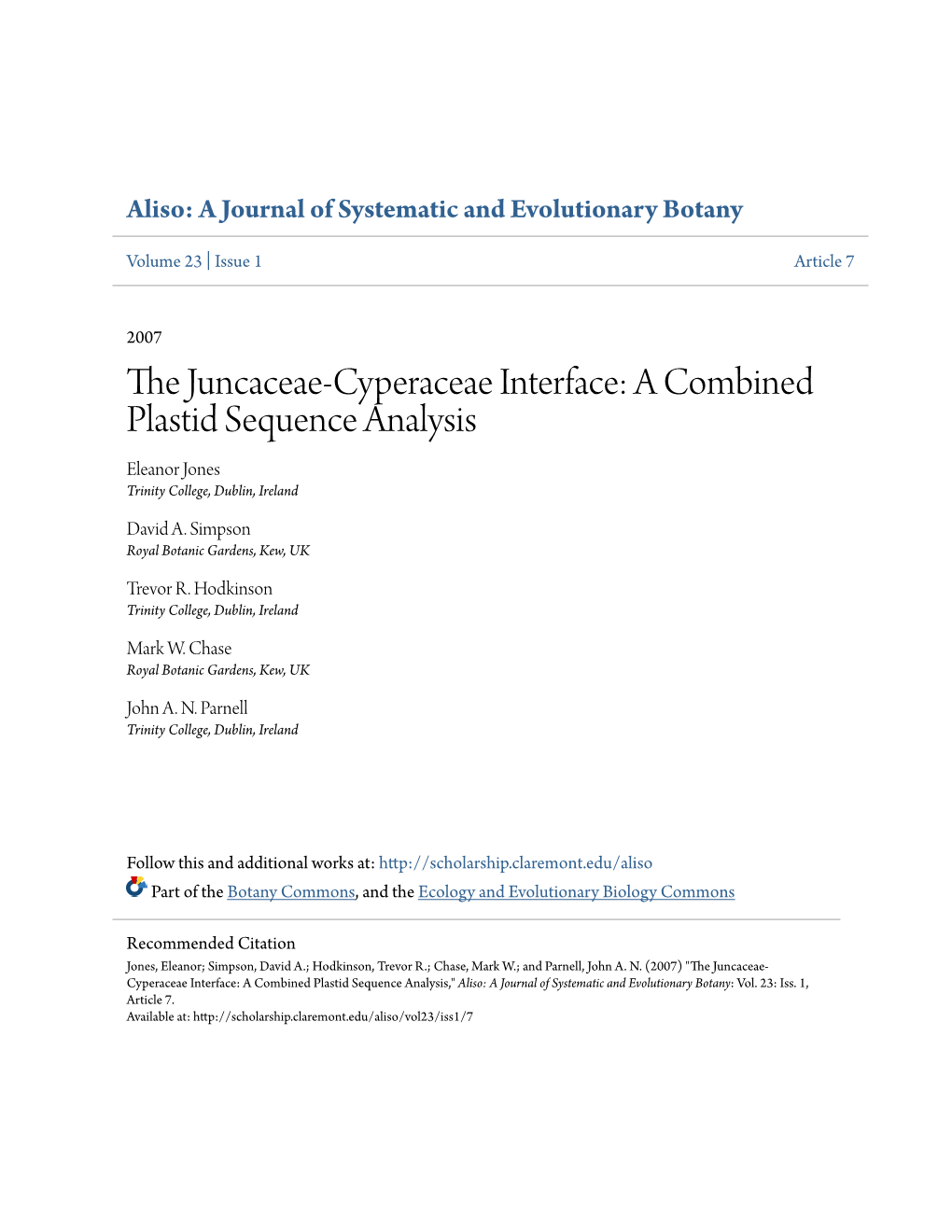 The Juncaceae-Cyperaceae Interface: a Combined Plastid Sequence Analysis