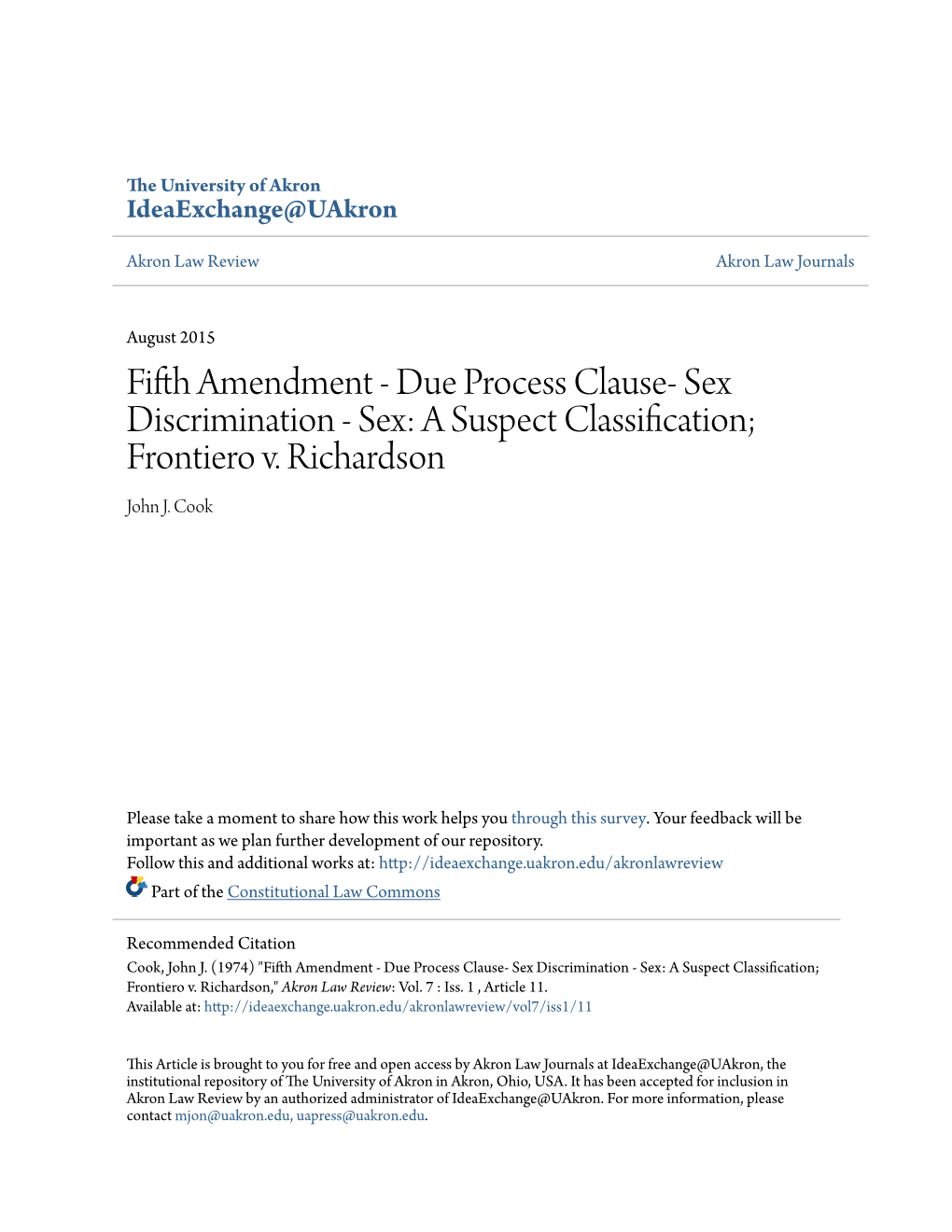 Fifth Amendment - Due Process Clause- Sex Discrimination - Sex: a Suspect Classification; Frontiero V
