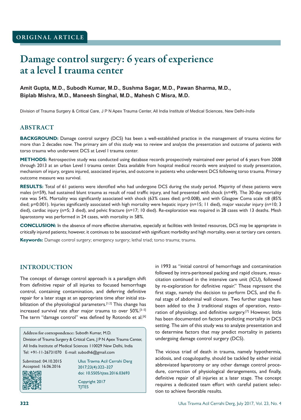 Damage Control Surgery: 6 Years of Experience at a Level I Trauma Center