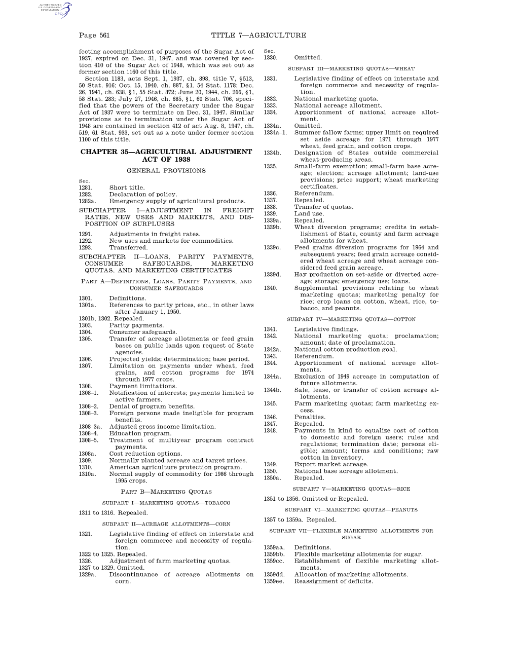 Page 561 TITLE 7—AGRICULTURE CHAPTER 35—AGRICULTURAL ADJUSTMENT ACT of 1938