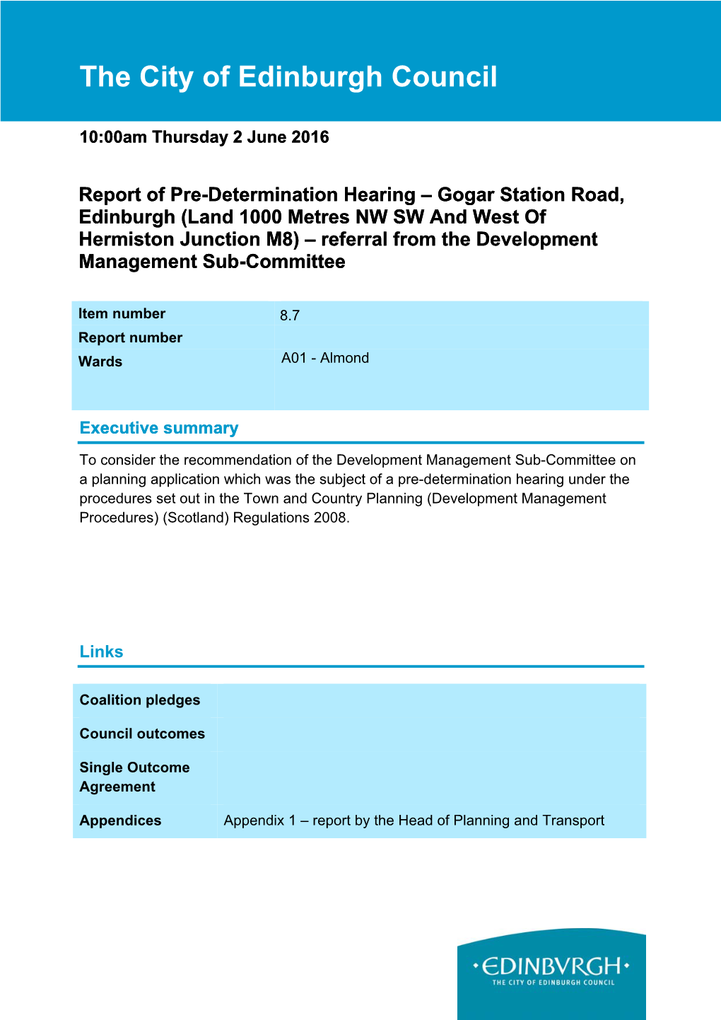 Gogar Station Road, Edinburgh (Land 1000 Metres NW SW and West of Hermiston Junction M8) – Referral from the Development Management Sub-Committee