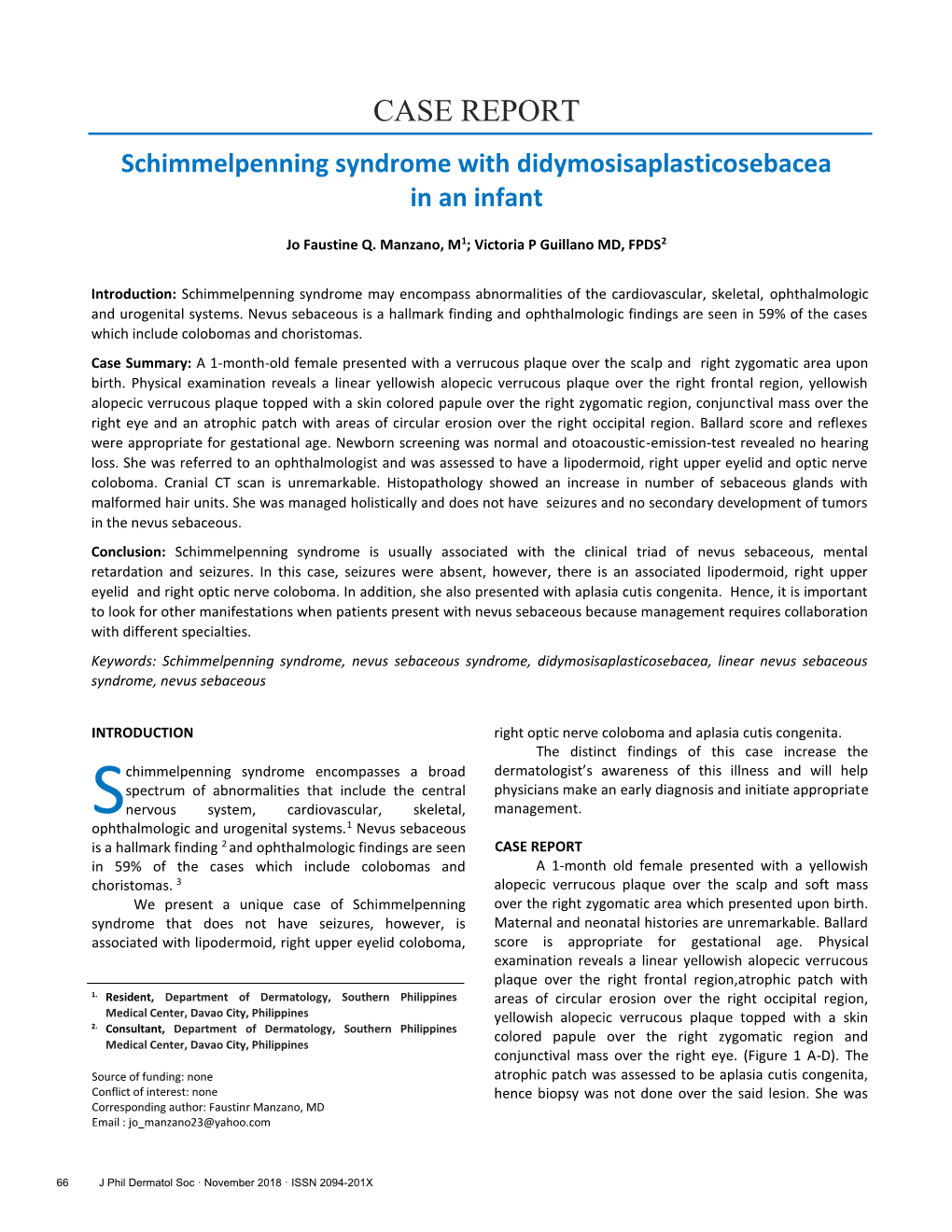 CASE REPORT Schimmelpenning Syndrome with Didymosisaplasticosebacea in an Infant