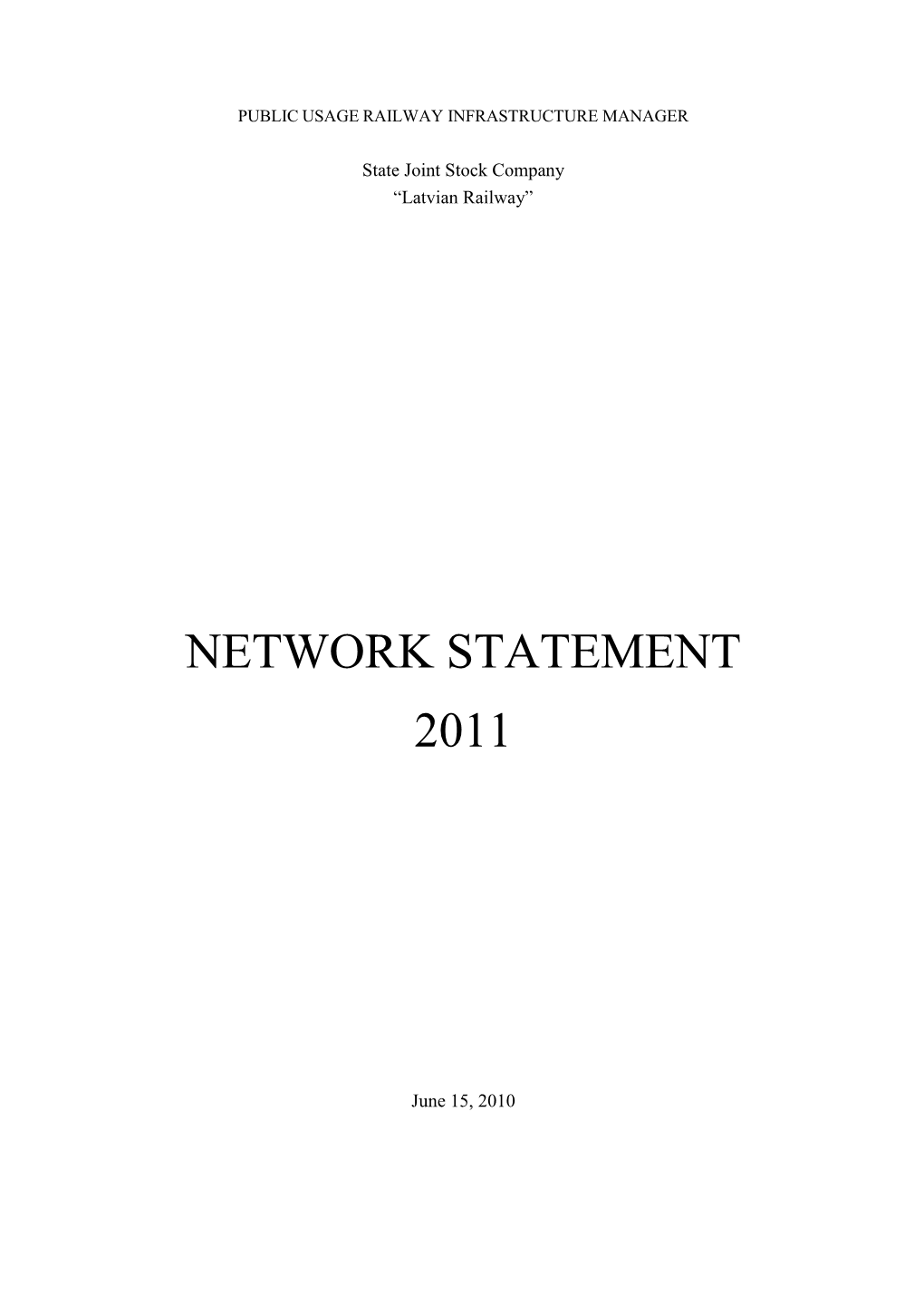 Network Statement 2011 „LATVIAN RAILWAY”