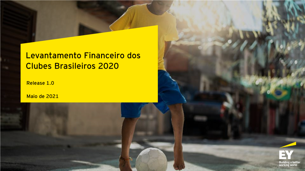 Levantamento Financeiro Dos Clubes Brasileiros 2020