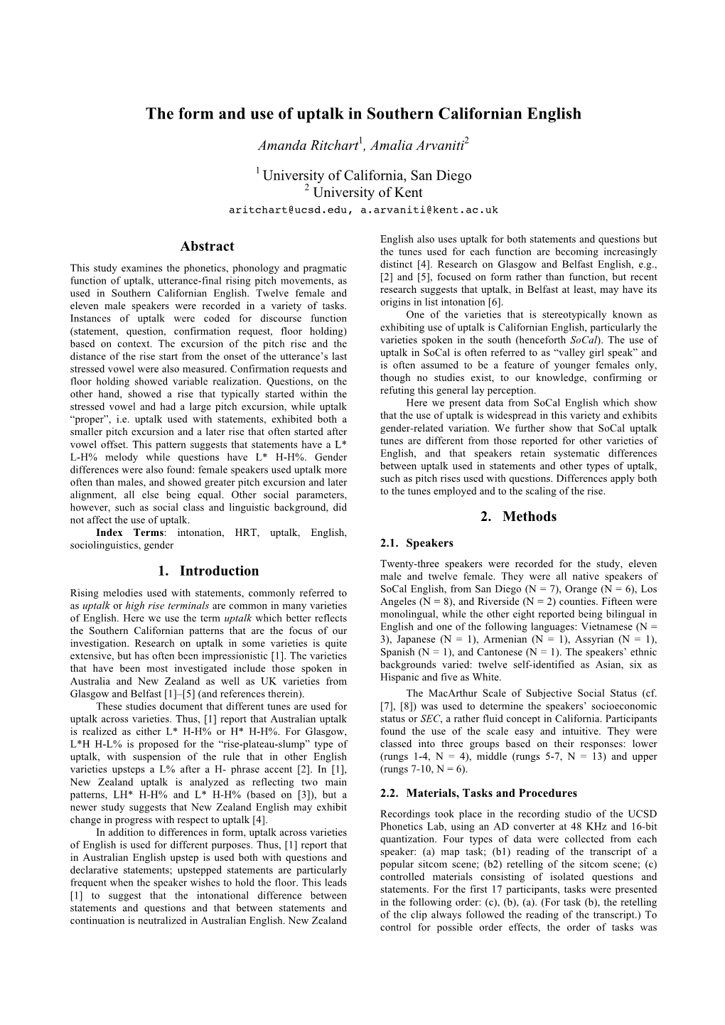 The Form and Use of Uptalk in Southern Californian English