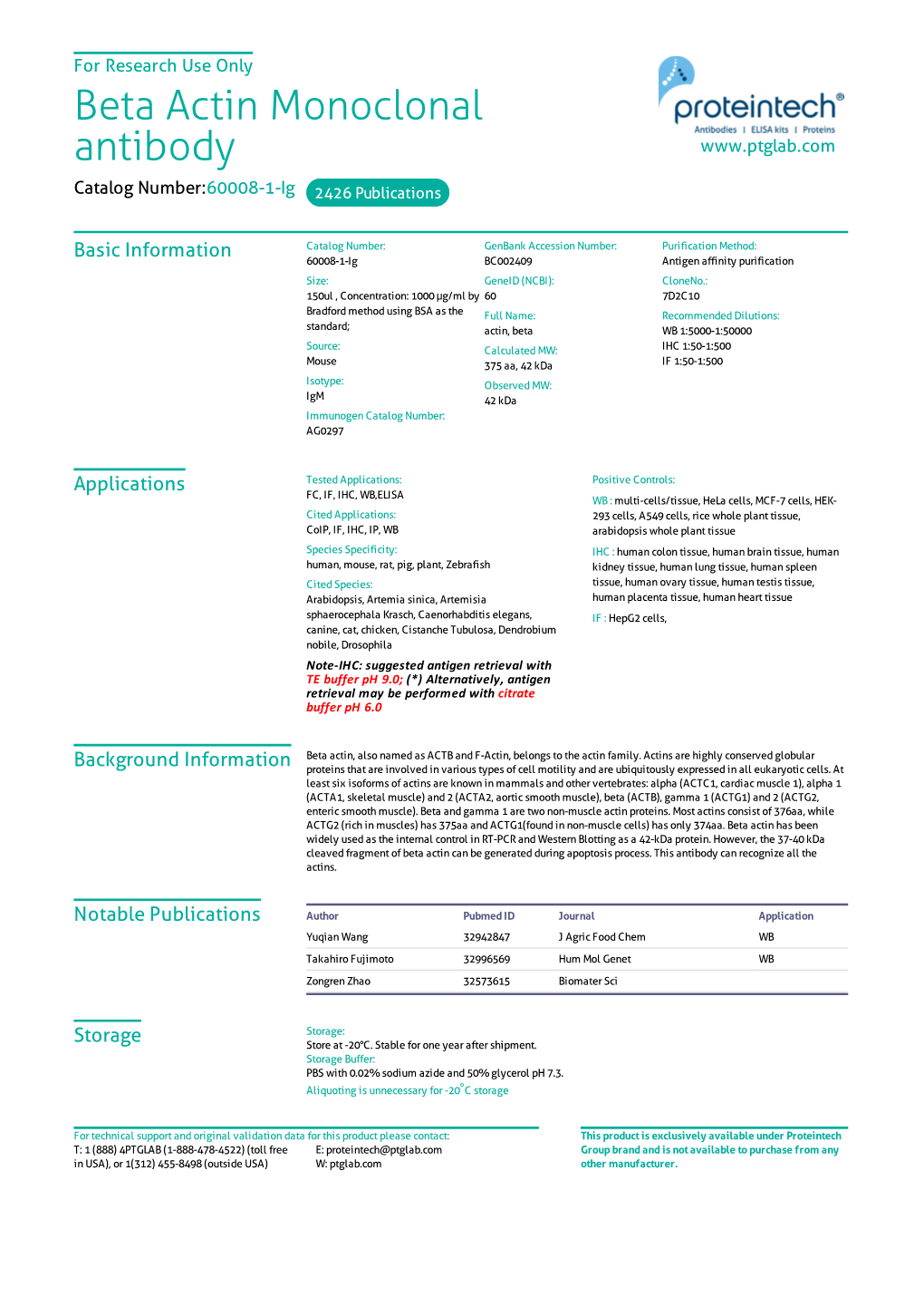 Beta Actin Monoclonal Antibody Catalog Number:60008-1-Ig 2426 Publications