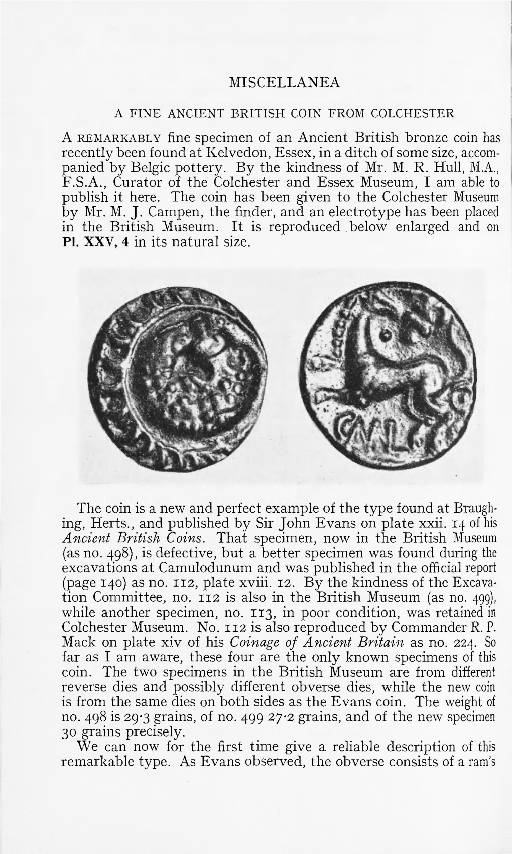 MISCELLANEA Fine Specimen of an Ancient British Bronze Coin Has