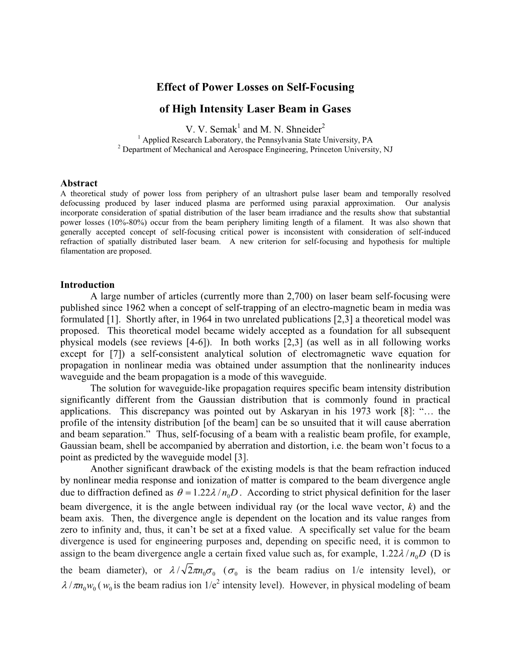 Effect of Power Losses on Self-Focusing of High Intensity Laser Beam in Gases V