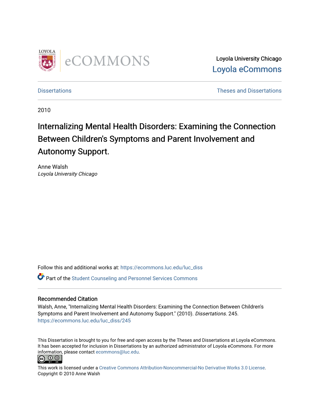 Internalizing Mental Health Disorders: Examining the Connection Between Children's Symptoms and Parent Involvement and Autonomy Support