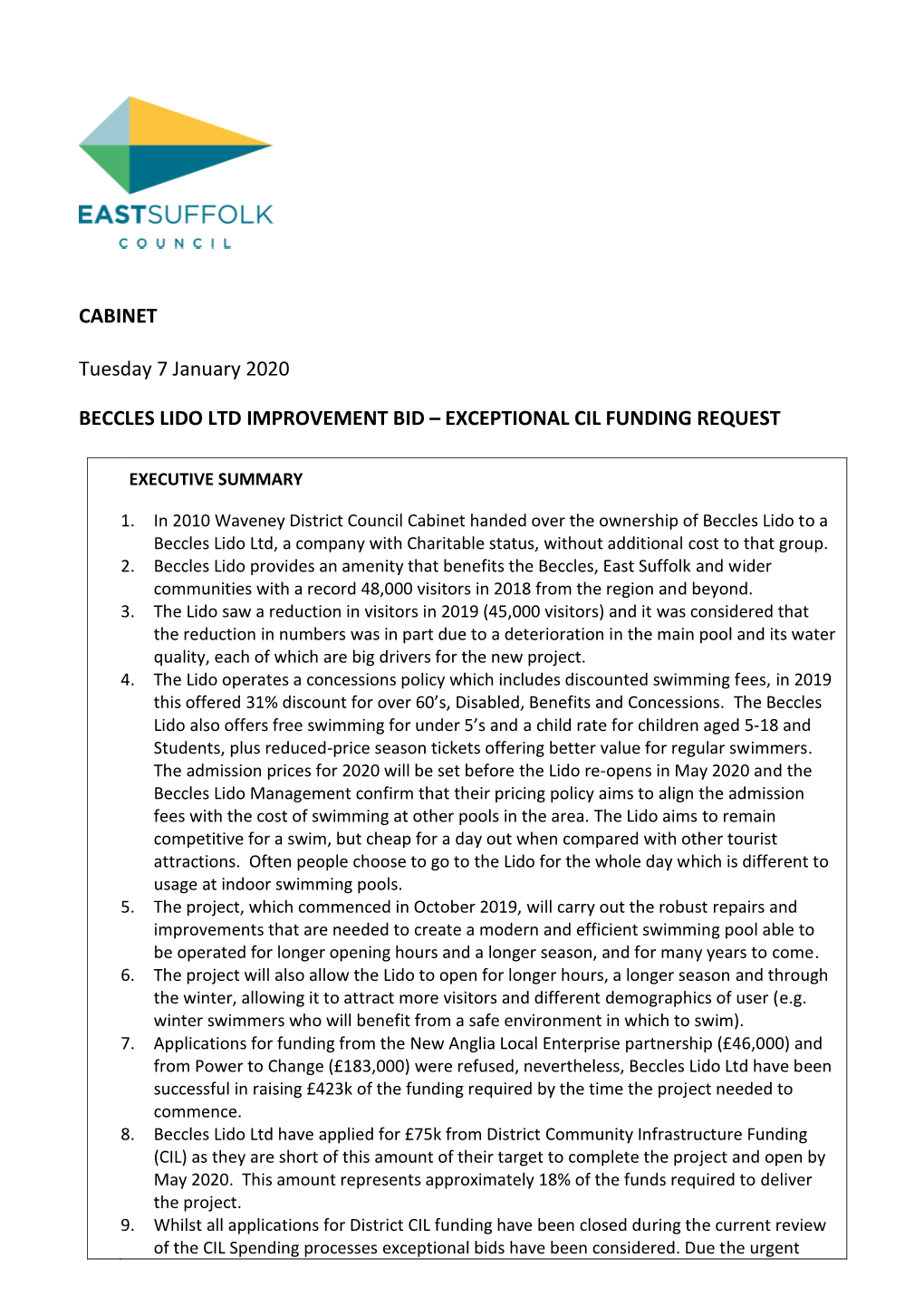 CABINET Tuesday 7 January 2020 BECCLES LIDO LTD IMPROVEMENT BID – EXCEPTIONAL CIL FUNDING REQUEST