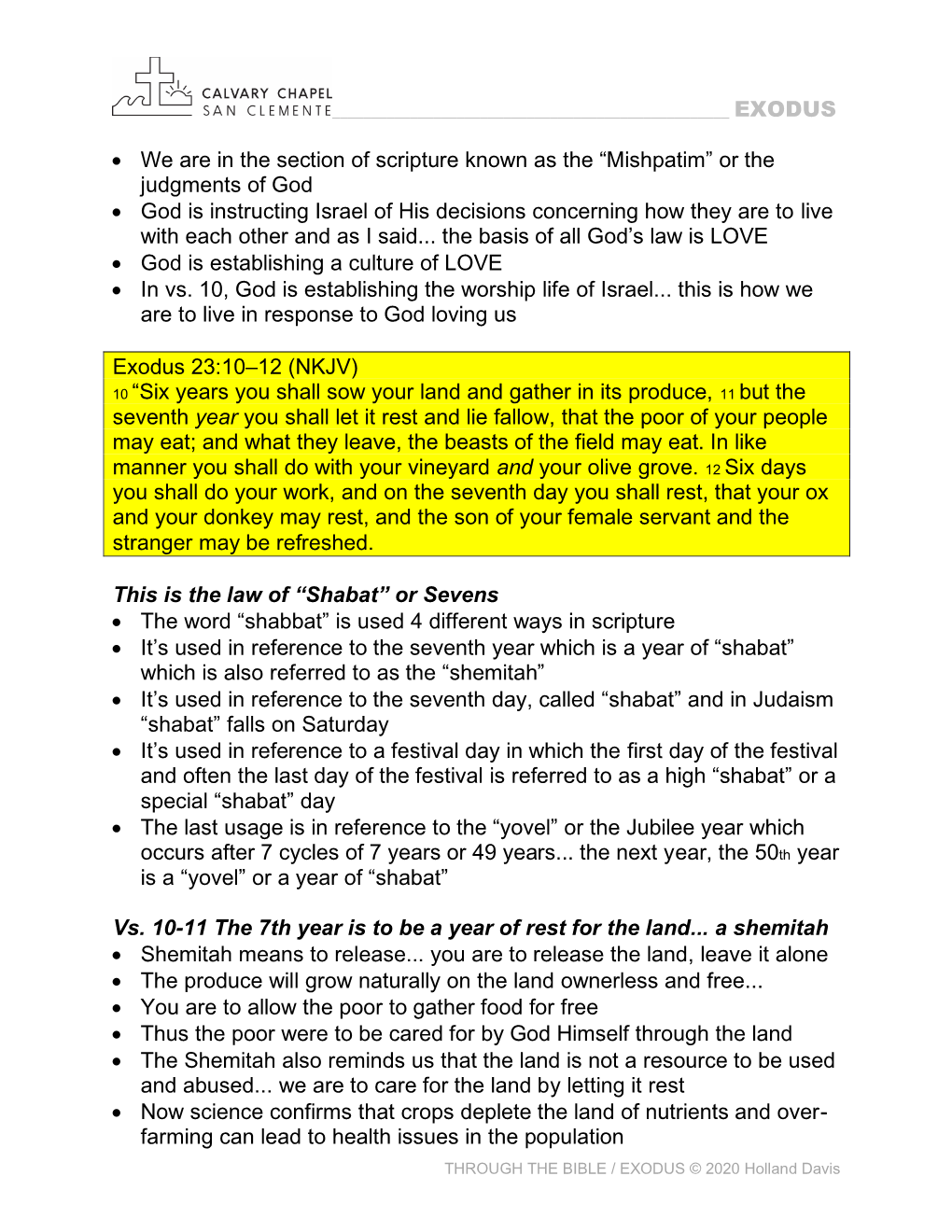 “Mishpatim” Or the Judgments of God • God Is Instructing Israel of His Decisions Concerning How They Are to Live with Each Other and As I Said