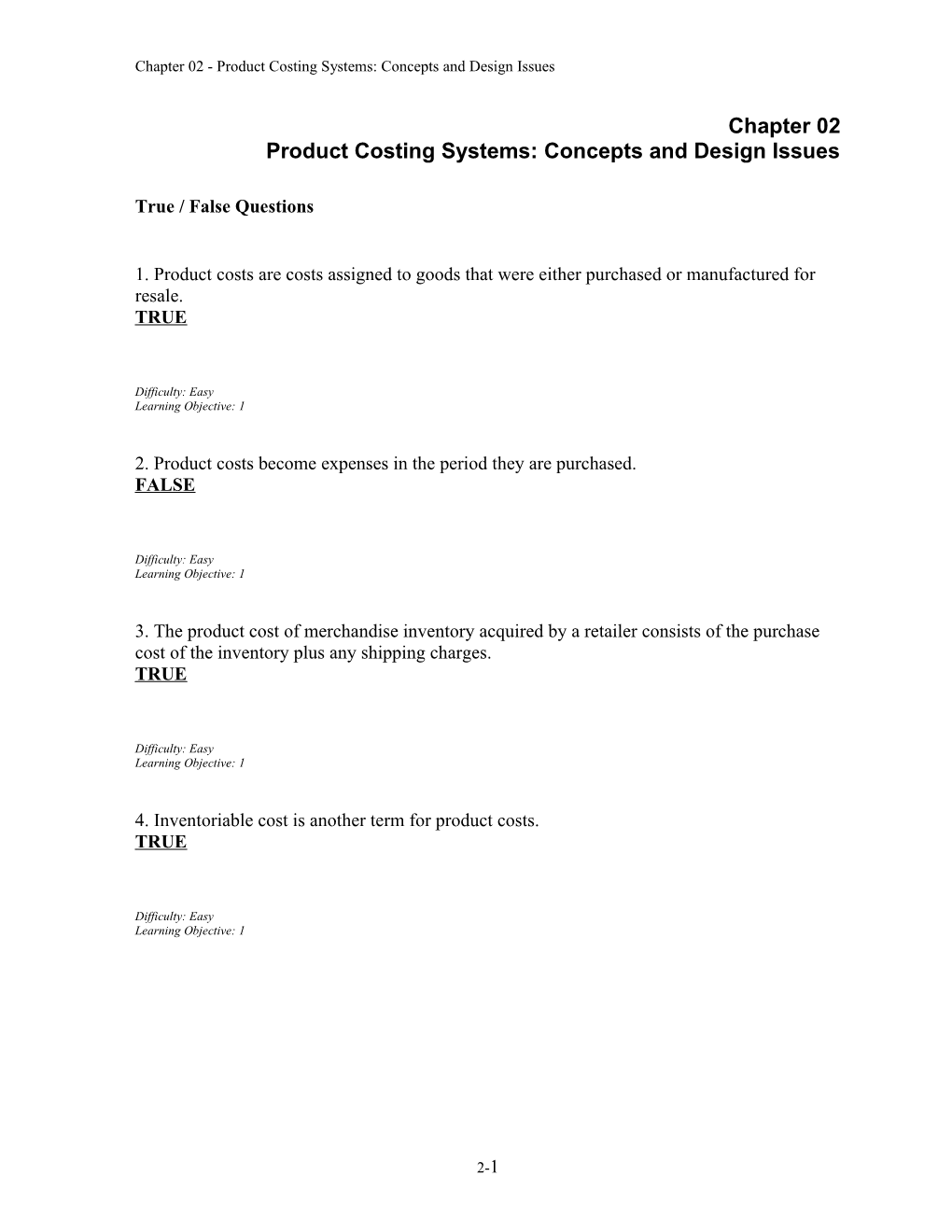 Chapter 02 Product Costing Systems: Concepts and Design Issues