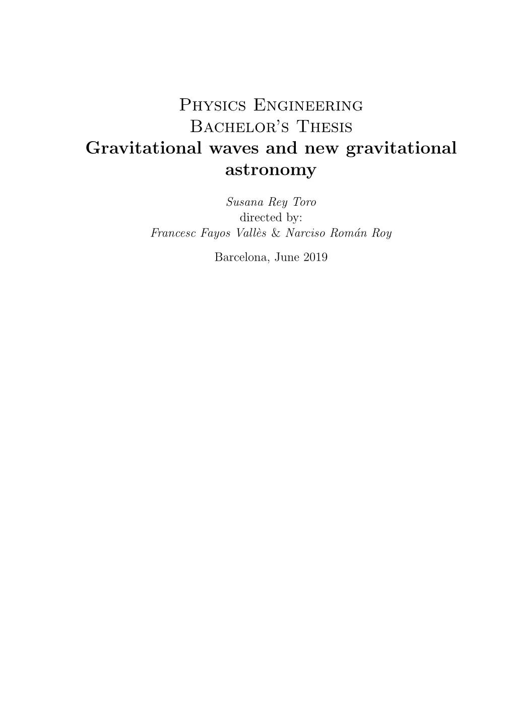 Physics Engineering Bachelor's Thesis Gravitational Waves And