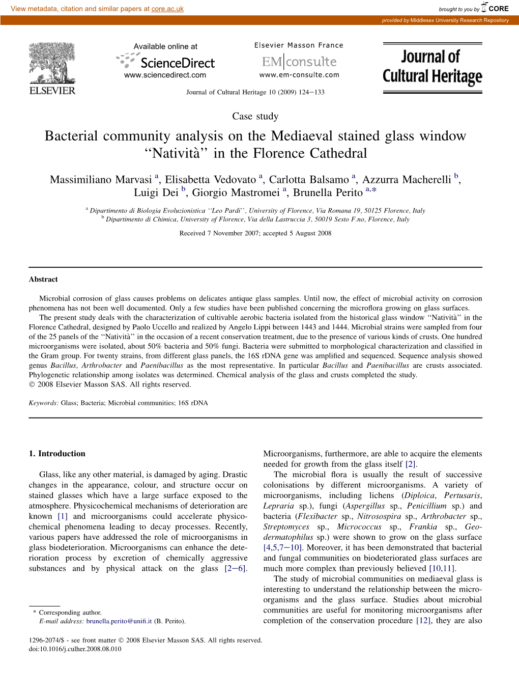 Bacterial Community Analysis on the Mediaeval Stained Glass Window ‘‘Nativita`’’ in the Florence Cathedral