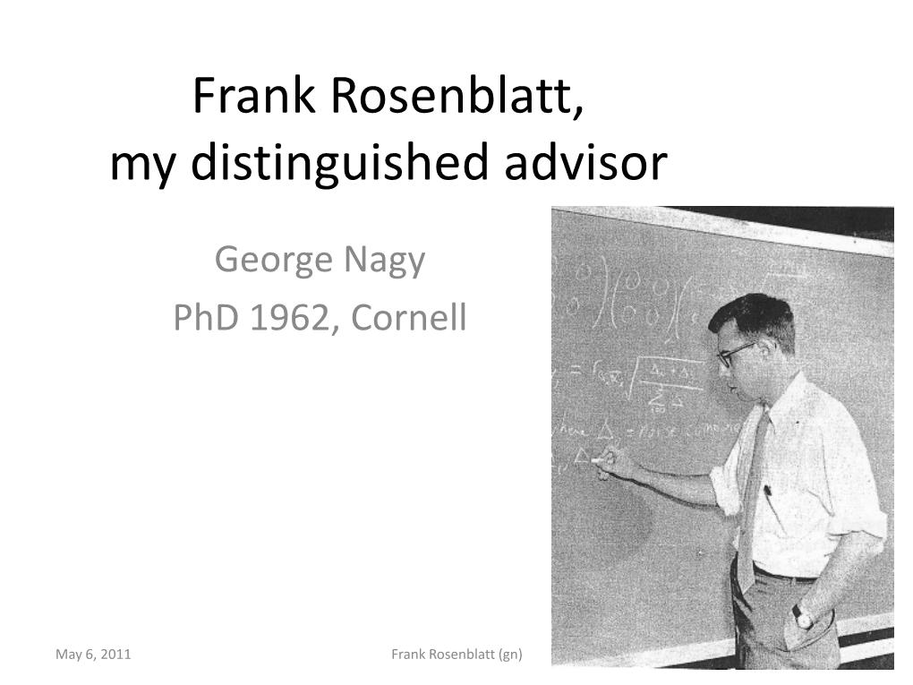 Frank Rosenblatt, My Distinguished Advisor
