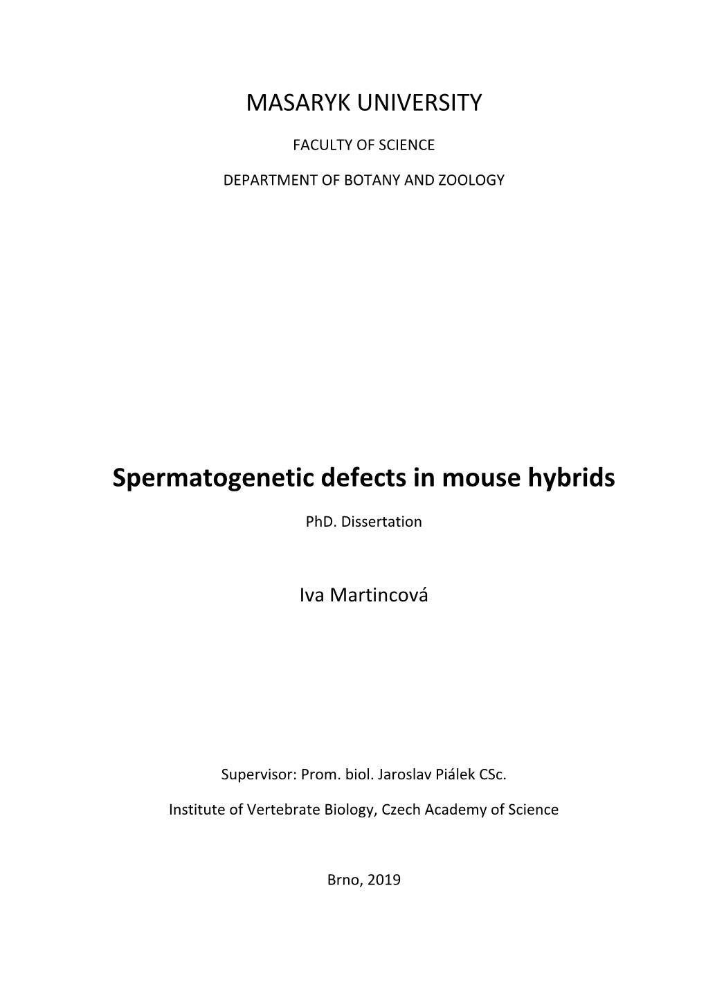Spermatogenetic Defects in Mouse Hybrids
