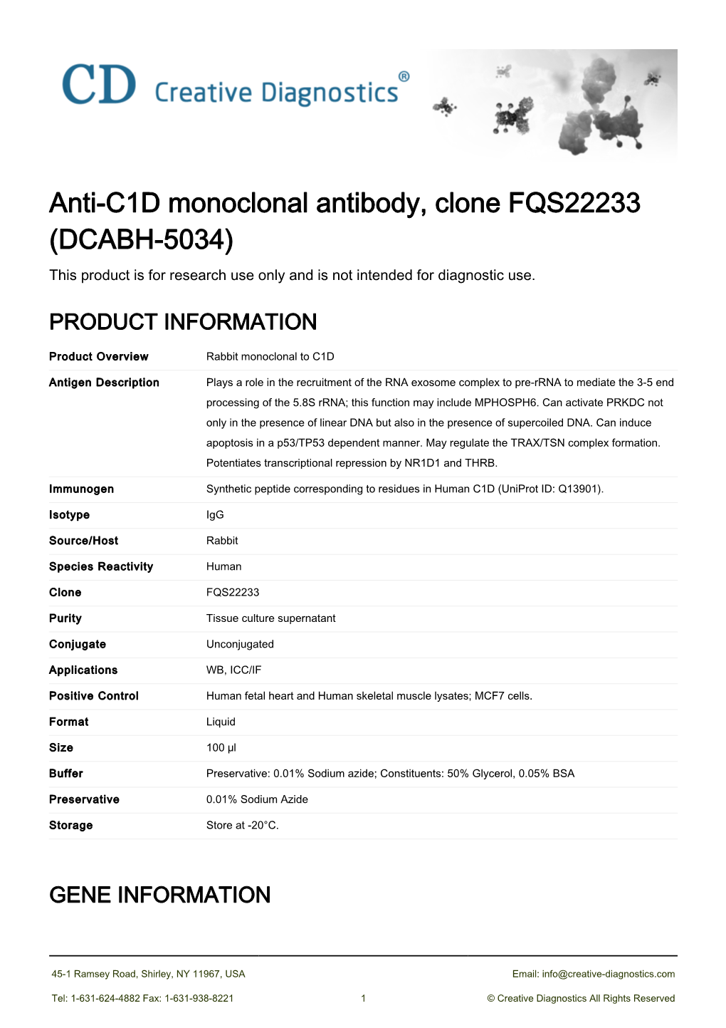 Anti-C1D Monoclonal Antibody, Clone FQS22233 (DCABH-5034) This Product Is for Research Use Only and Is Not Intended for Diagnostic Use