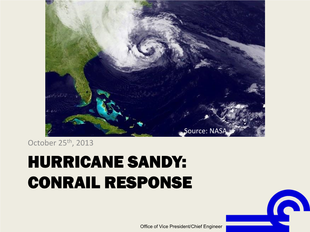 Hurricane Sandy: Conrail Response