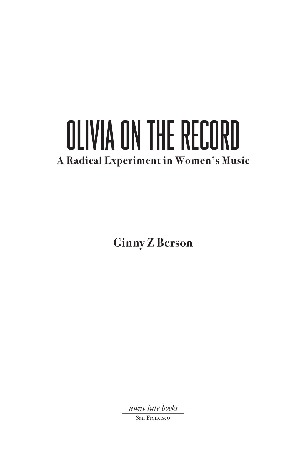 Olivia on the Record a Radical Experiment in Women’S Music