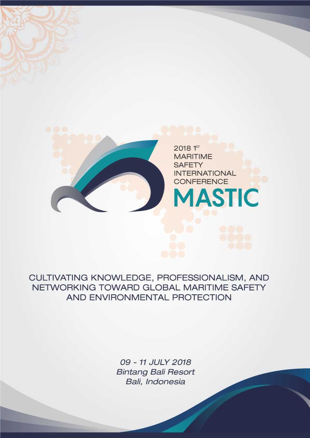 2018 1St Maritime Safety International Conference (MASTIC)