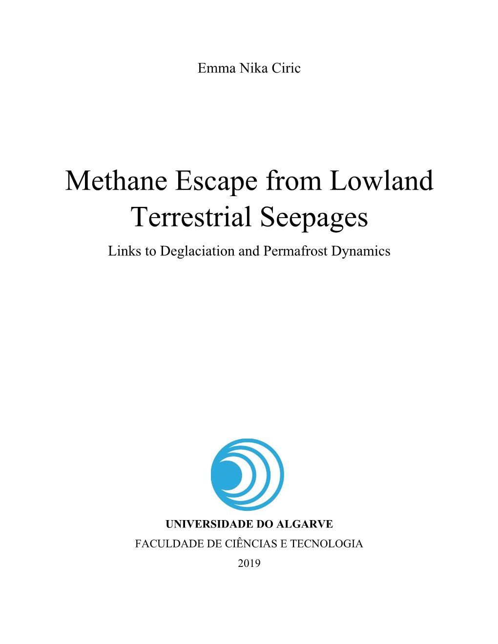 Methane Escape from Lowland Terrestrial Seepages Links to Deglaciation and Permafrost Dynamics