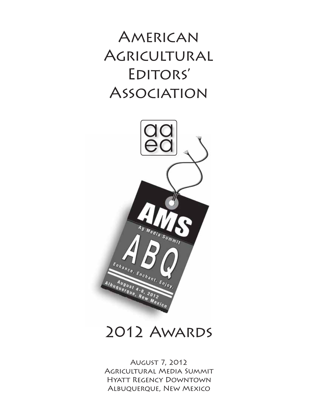 American Agricultural Editors' Association 2012 Awards