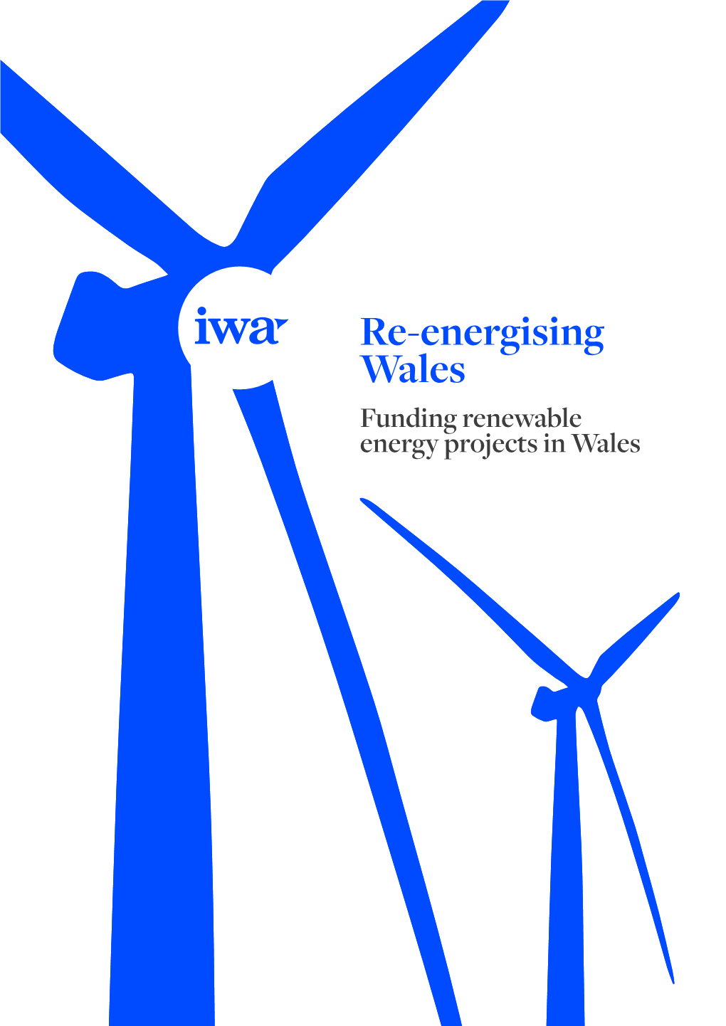 IWA 'Re-Energising Wales'