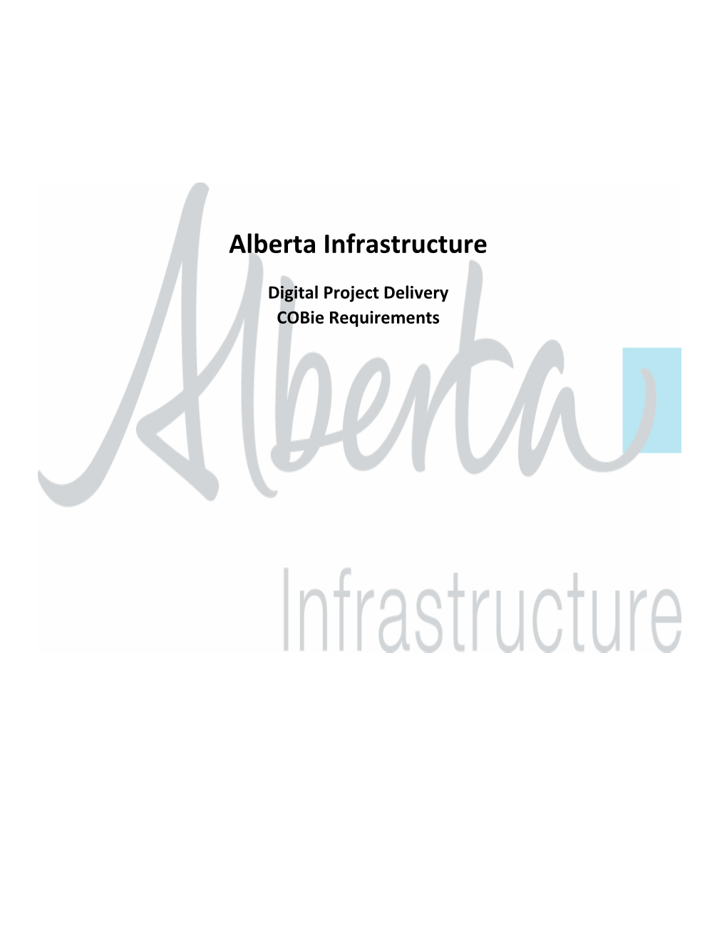 Alberta Infrastructure's Digital Project Delivery Cobie Requirements