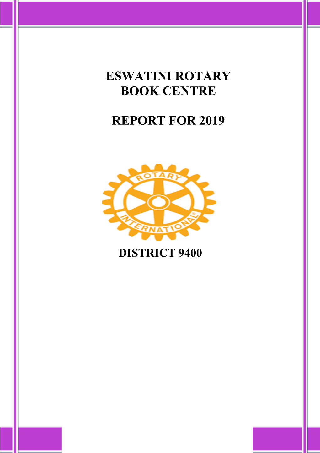 Eswatini Rotary Book Centre Report for 2019