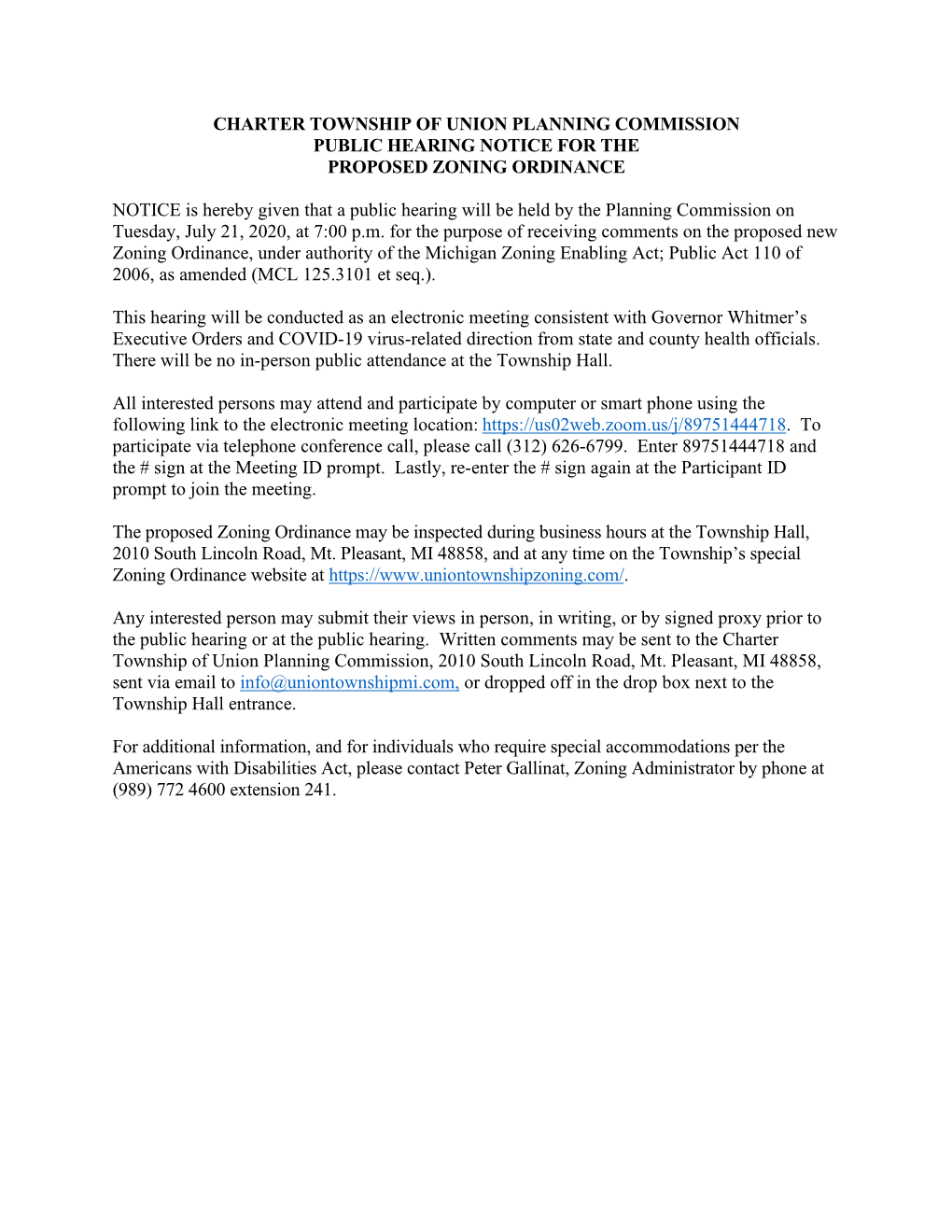 CHARTER TOWNSHIP of UNION PLANNING COMMISSION PUBLIC HEARING NOTICE for the PROPOSED ZONING ORDINANCE NOTICE Is Hereby Given