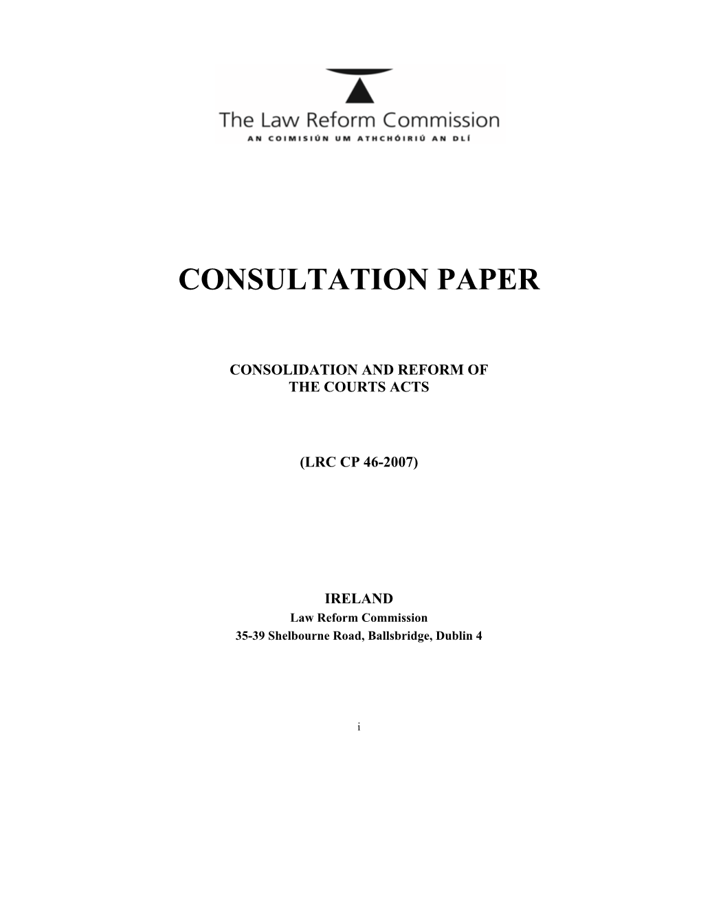 Consultation Paper on Consolidation and Reform of the Courts Acts