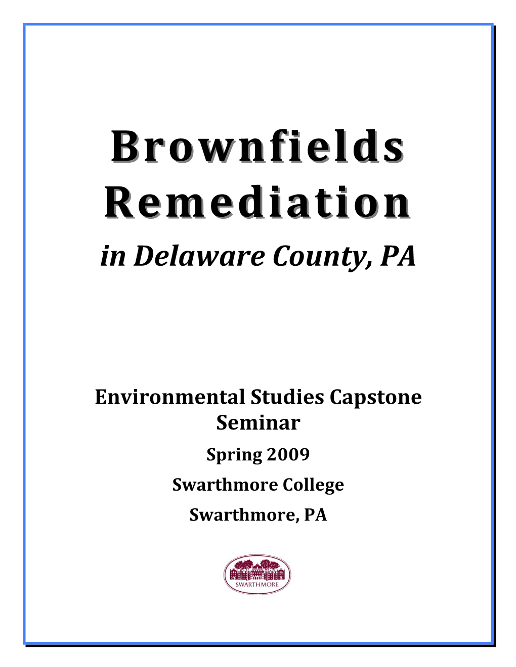 Brownfields Remediation in Delaware County, PA [Pdf]