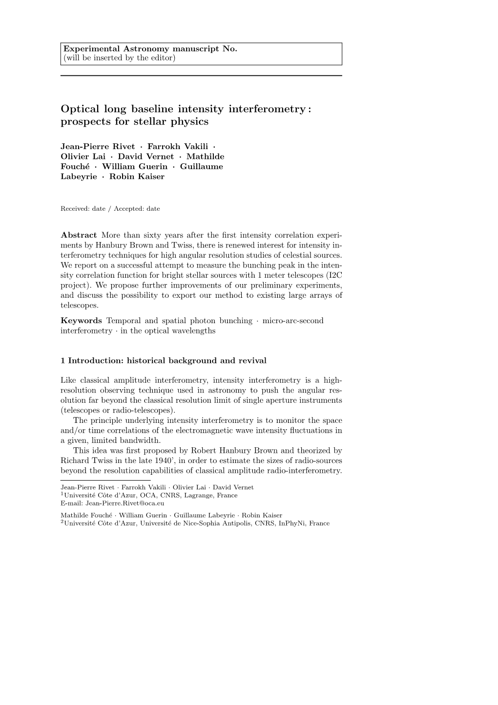 Optical Long Baseline Intensity Interferometry: Prospects for Stellar