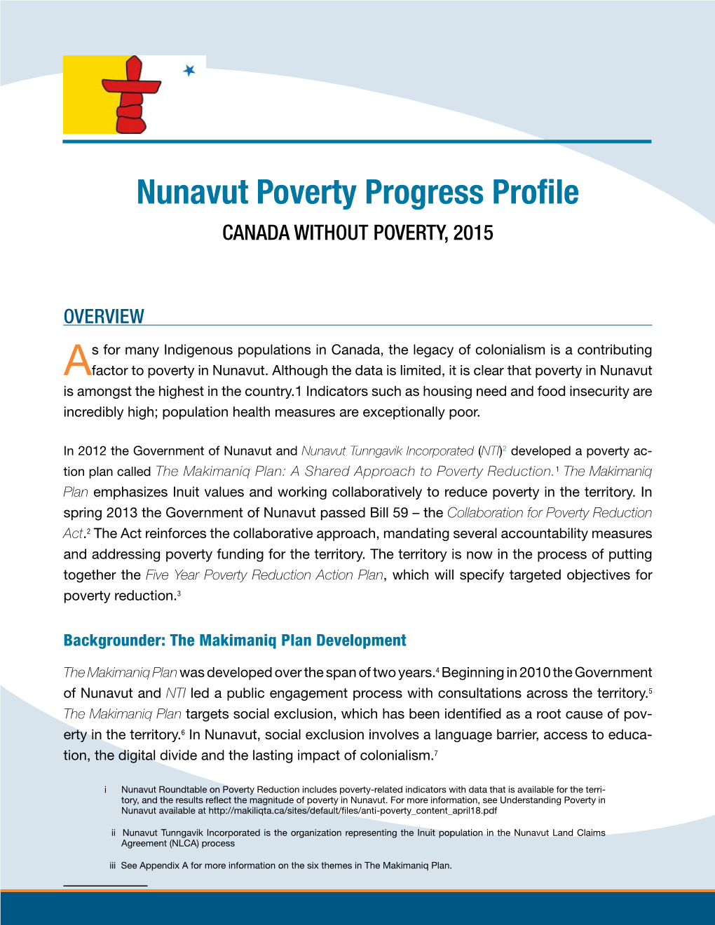 Nunavut Poverty Progress Profile CANADA WITHOUT POVERTY, 2015
