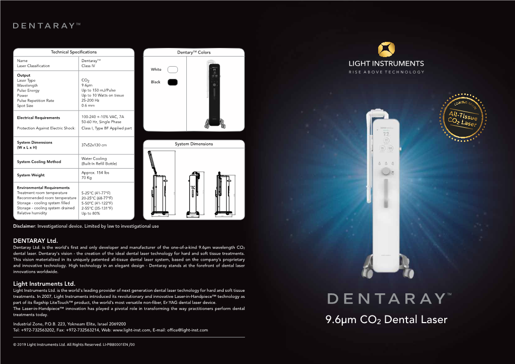 9.6Μm CO2 Dental Laser Tel: +972-732563202, Fax: +972-732563214, Web: E-Mail: Office@Light-Inst.Com