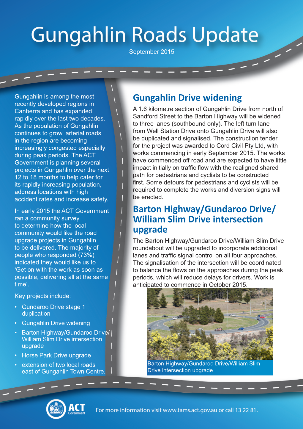 Gungahlin Drive Widening Barton Highway/Gundaroo Drive/ William
