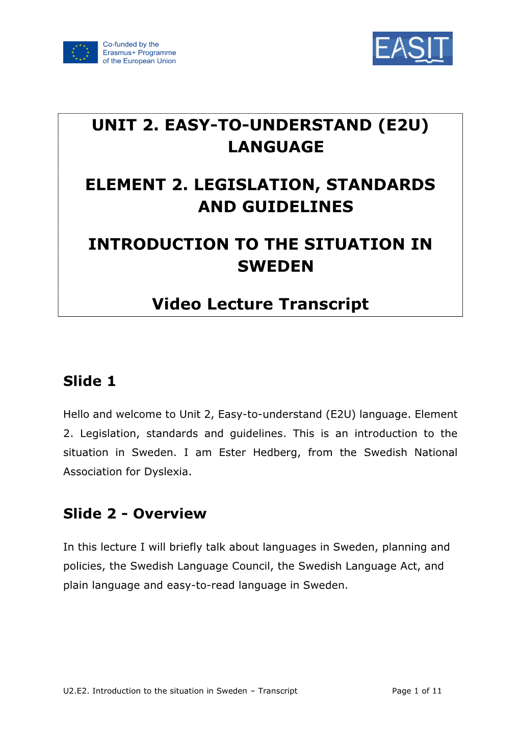 Swedish Language Council, the Swedish Language Act, and Plain Language and Easy-To-Read Language in Sweden