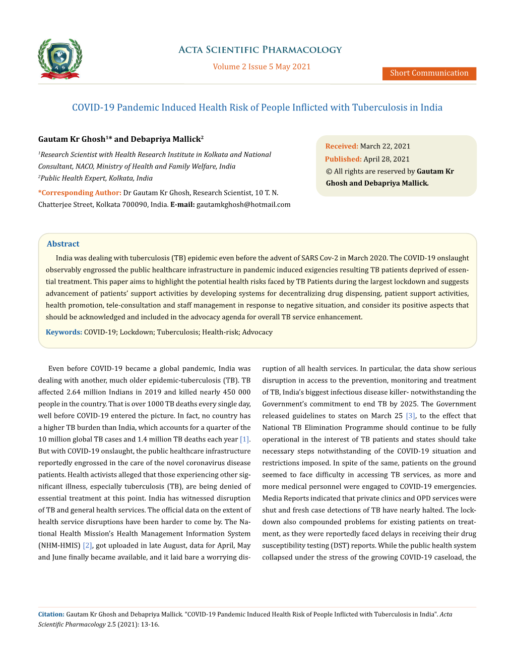 COVID-19 Pandemic Induced Health Risk of People Inflicted With