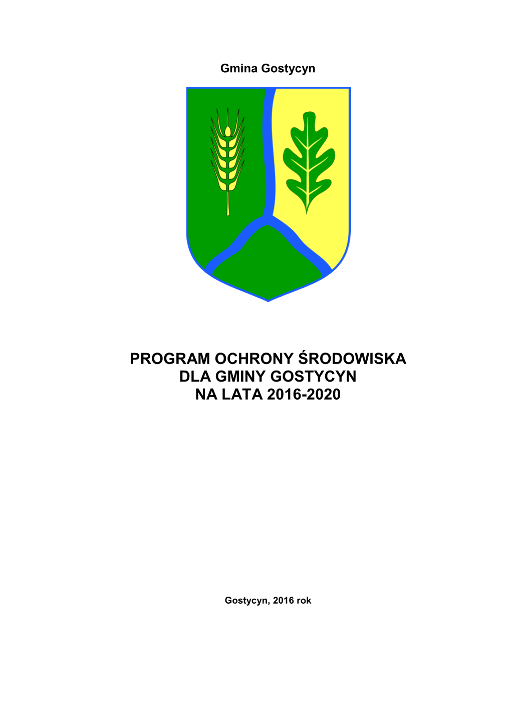 Program Ochrony Środowiska Dla Gminy Gostycyn Na Lata 2016-2020