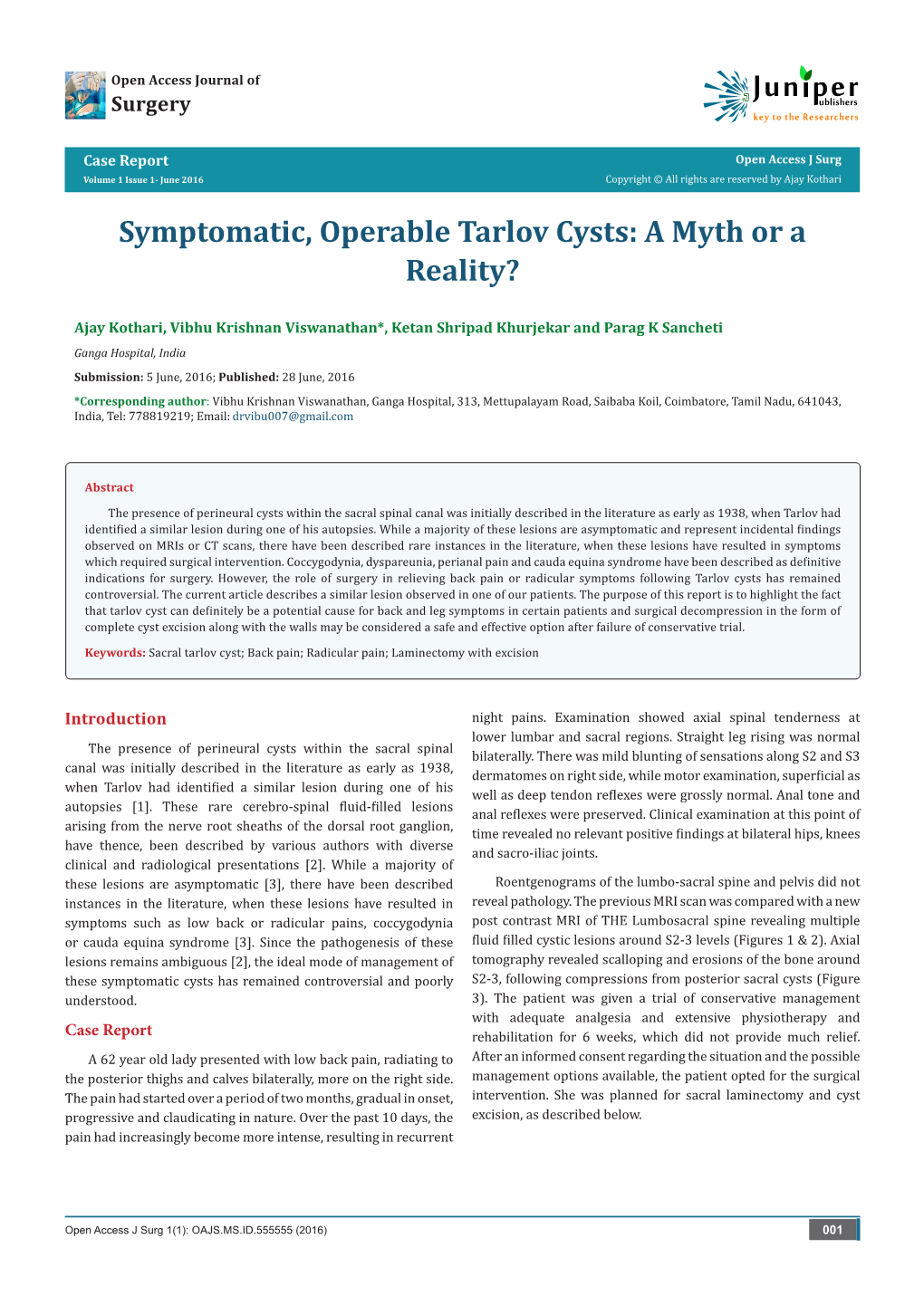 Symptomatic, Operable Tarlov Cysts: a Myth Or a Reality?